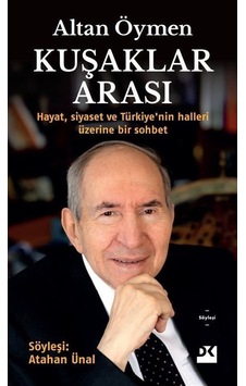 Kuşaklar Arası - Altan Öymen - Doğan Kitap Kuşaklar Arası - Altan Öymen - Doğan Kitap
