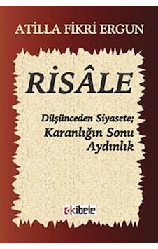 Risale - Atilla Fikri Ergun - Kibele Risale - Atilla Fikri Ergun - Kibele