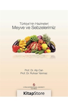 Meyve Ve Sebzelerimiz / Prof. Dr. Alp Can Meyve Ve Sebzelerimiz / Prof. Dr. Alp Can