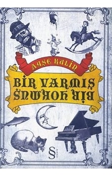 Bir Varmış Bir Yokmuş/Everest Yayınları/Ayşe Kulin Bir Varmış Bir Yokmuş/Everest Yayınları/Ayşe Kulin
