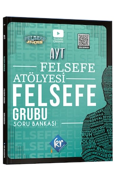 Felsefe Atölyesi Ayt Felsefe Grubu Soru Bankası