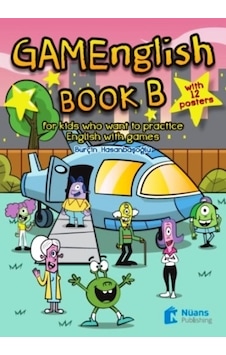 Gamenglish Book B + 12 Posters - Burçin Hasanbaşoğlu - Nüans Gamenglish Book B + 12 Posters - Burçin Hasanbaşoğlu - Nüans