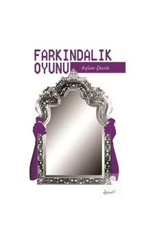 Farkındalık Oyunu - Aylin Çevik - Demos Yayınları Farkındalık Oyunu - Aylin Çevik - Demos Yayınları