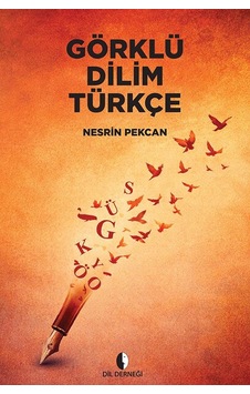 Görklü Dilim Türkçe Dil Derneği Kitapları