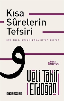 Kısa Surelerin Tefsiri / Veli Tahir Erdoğan