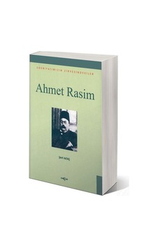 Ahmet RasimEdebiyatımızın Zirvesindekiler - Şerif Aktaş - Akçağ Yayınları