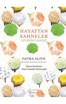 Hayattan Sahneler Levâyih-i Hayat Bez Ciltli - Fglt-761929