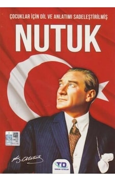 Tandem Çocuklar için Dil ve Anlatımı Sadeleştirilmiş- Nutuk Tandem Çocuklar için Dil ve Anlatımı Sadeleştirilmiş- Nutuk