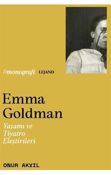 Emma Goldman / Onur Akyıl Emma Goldman / Onur Akyıl