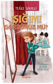 Işığımı Gördünüz Mü?