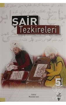 Şair Tezkireleri - Derleme - Filiz Kılıç - Grafiker Yayınları Şair Tezkireleri - Derleme - Filiz Kılıç - Grafiker Yayınları