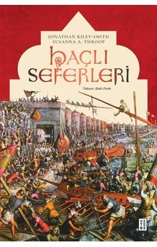 Haçlı Seferleri / Jonathan Riley Smith