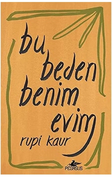 Bu Beden Benim Evim