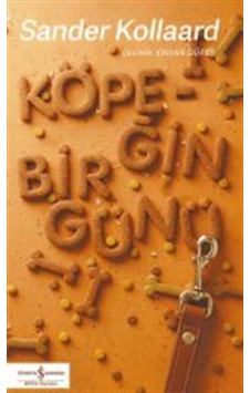 Köpeğin Bir Günü / Sander Kollaard