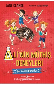 Ali Nin Müthiş Deneyleri - Bol Yıldızlı Deneyler