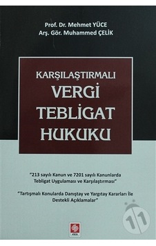 Karşılaştırmalı Vergi Tebligat Hukuku Mehmet Yüce/Mehmet