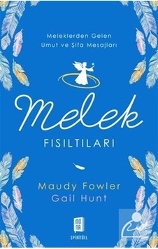 Melek Fısıltıları - Gail Hunt Melek Fısıltıları - Gail Hunt
