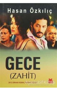Gece - Zahit - Hasan Özkılıç - Kırmızı Kedi