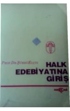 Halk Edebiyatina Giriş Şükrü Elçin Halk Edebiyatina Giriş Şükrü Elçin