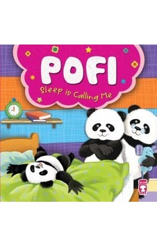 Pofi Uyku Beni Çağırıyor - Pofi Sleep Is Calling Me (Ingilizce) Pofi Uyku Beni Çağırıyor - Pofi Sleep Is Calling Me (Ingilizce)