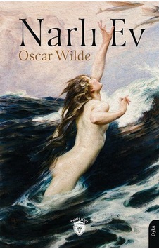 Narlı Ev / Oscar Wilde Narlı Ev / Oscar Wilde