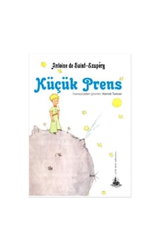 Küçük Prens - Antoine de Saint-Exupery - Yitik Ülke Yayınları Küçük Prens - Antoine de Saint-Exupery - Yitik Ülke Yayınları