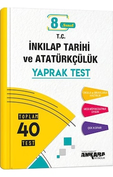 Ankara Yayınları 8. Sınıf Lgs T.C Inkılap Tarihi Yaprak Test Ankara Yayınları 8. Sınıf Lgs T.C Inkılap Tarihi Yaprak Test