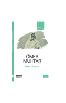 Ömer Muhtar-Öncülerin İzinde 14 - Ferhat Özbadem - Sude Yayınları Ömer Muhtar-Öncülerin İzinde 14 - Ferhat Özbadem - Sude Yayınları