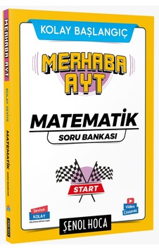 Şenol Hoca Merhaba AYT Matematik Soru Bankası Şenol Hoca Merhaba AYT Matematik Soru Bankası
