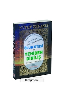 Ölüm Ötesi Ve Yeniden Dirilişi (Haşr Ve Neşir) B50 / Yusuf Tav...