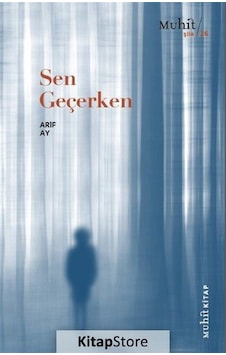Sen Geçerken / Arif Ay