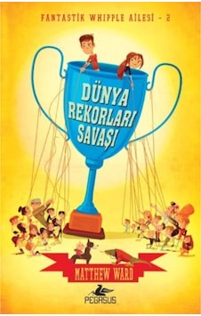 Fantastik Whipple Ailesi 2-Dünya Rekorları Savaşı- Pegasus Fantastik Whipple Ailesi 2-Dünya Rekorları Savaşı- Pegasus