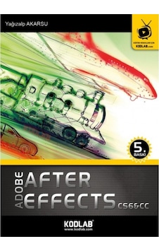 Adobe After Effects Cs6 & Cc Eğitim Kitabı