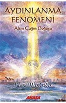 Aydınlanma Fenomeni - Kiara Windrider - Akaşa Yayın