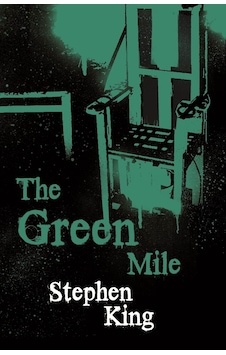 The Green Mile - Stephen King The Green Mile - Stephen King