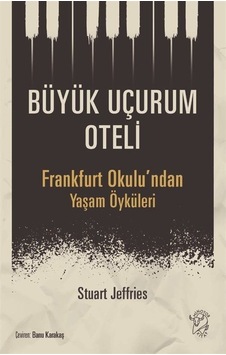 Büyük Uçurum Oteli / Stuart Jeffries Büyük Uçurum Oteli / Stuart Jeffries