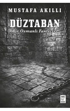Düztaban - Bir Osmanlı Fantezisi - Rzır-883302 Düztaban - Bir Osmanlı Fantezisi - Rzır-883302