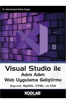 Visual Studio İle Adım Adım Web Uygulama Geliştirme - Asp.net MySQL HTML ve CSS - Mohammed Ridha Faisal - Kodlab