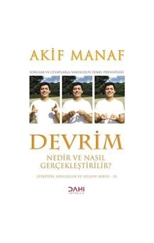 Devrim Nedir ve Nasıl Gerçekleştirilir? / Akif Manaf Devrim Nedir ve Nasıl Gerçekleştirilir? / Akif Manaf