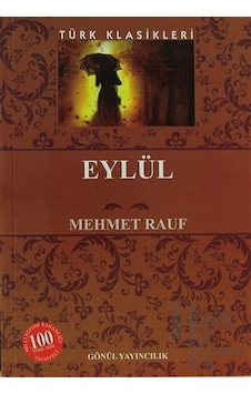 Gönül Yayıncılık - Eylül - Mehmet Rauf