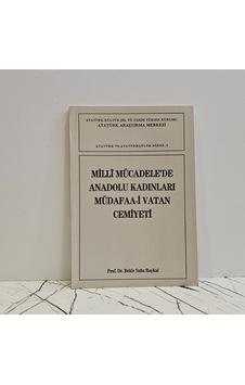 Milli Mücadele'de Anadolu Kadınları Müdafaa-i Vatan Cemiyeti