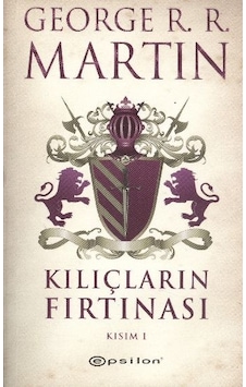 Kılıçların Fırtınası Kısım 1 / Buz Ve Ateşin Şarkısı 3