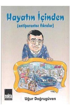 Hayatın içinden Hayatın içinden