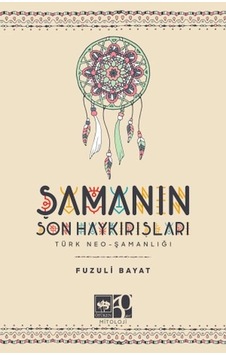 Şamanın Son Haykırışı