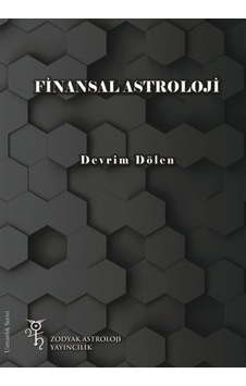 Finansal Astroloji - Devrim Dölen - Zodyak Astroloji Yayıncılık Finansal Astroloji - Devrim Dölen - Zodyak Astroloji Yayıncılık