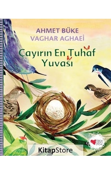 Kitapstore- Çayırın En Tuhaf Yuvası / Ahmet Büke Kitapstore- Çayırın En Tuhaf Yuvası / Ahmet Büke