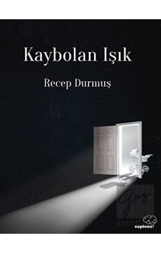 Kaybolan Işık Sapiens Yayınları - Sapiens Yayınları