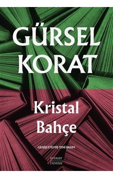 Kristal Bahçe - Gürsel Korat - Everest Yayınları Kristal Bahçe - Gürsel Korat - Everest Yayınları