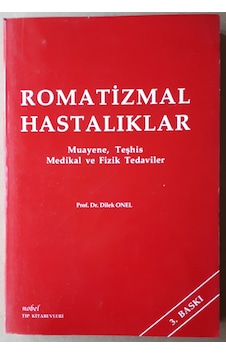 Romatizmal Hastalıklar Muayene,teşhis ,medikal Ve Fizik Tedaviler Romatizmal Hastalıklar Muayene,teşhis ,medikal Ve Fizik Tedaviler