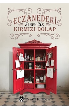 Eczanedeki Kırmızı Dolap / Ecz. Sinem Us Eczanedeki Kırmızı Dolap / Ecz. Sinem Us